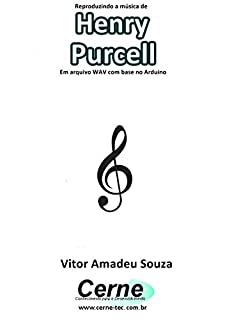 Reproduzindo a música de Henry Purcell Em arquivo WAV com base no Arduino