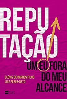Livro Reputação: Um eu fora do meu alcance