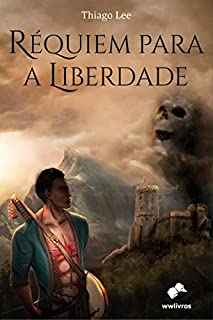 Livro Réquiem para a Liberdade