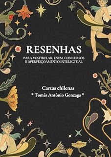 Livro Resenha da obra “Cartas chilenas” de Tomás Antônio Gonzaga