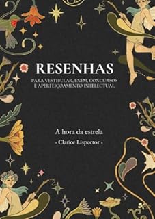 Livro Resenha da obra “A hora da estrela” de Clarice Lispector