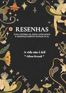 Livro Resenha da obra “A vida não é útil” de Ailton Krenak