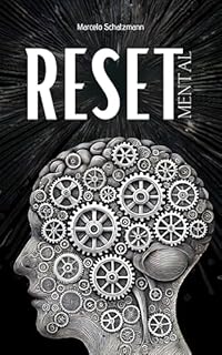 Livro Reset Mental: REESTRUTURE SUA CONSCIÊNCIA