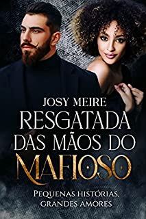 Livro Resgatada das mãos do mafioso
