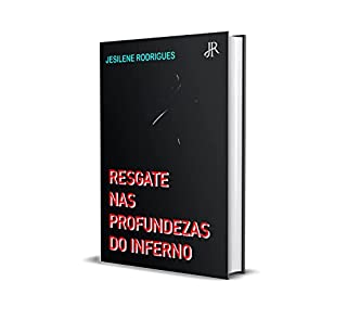 Livro RESGATE NAS PROFUNDEZAS DO INFERNO