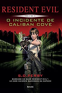 Livro Resident Evil 2 - O incidente de Caliban Cove