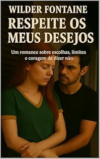 Livro Respeite os Meus Desejos