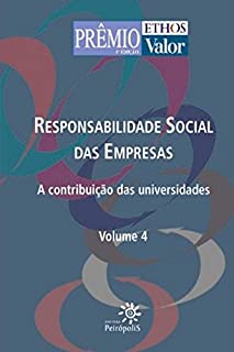 Livro Responsabilidade social das empresas V. 4: A contribuição das universidades