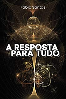 Livro A resposta para tudo