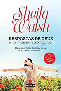 Livro Respostas de Deus para problemas complicados: O plano simples de Jesus para uma vida transformada