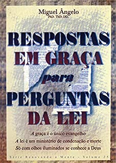 Respostas em Graça Para Perguntas da Lei