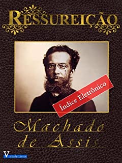 Ressureição (Annotated) (Obras Machado de Assis Livro 1)