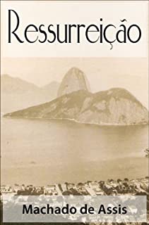 Livro Ressurreição - Machado de Assis (Clássicos da Literatura Brasileira) (Portuguese Edition)