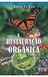 Livro A restauração orgânica