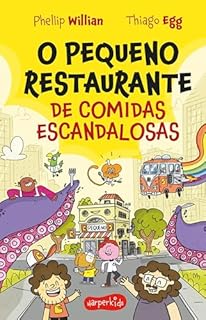 Livro O Pequeno Restaurante de comidas escandalosas