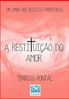 Livro A Restituição Do Amor