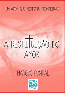 Livro A Restituição Do Amor