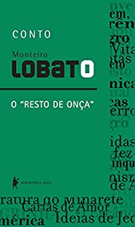 Livro O "Resto de Onça" – Conto