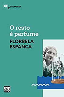 Livro O resto é perfume (MiniPops)