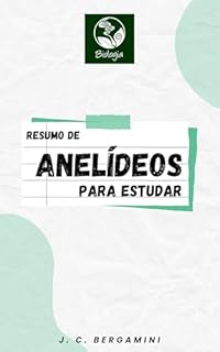 Livro Resumo de Anelídeos para Estudar (Biologia Livro 31)