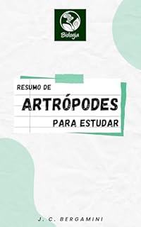 Livro Resumo de Artrópodes para Estudar (Biologia Livro 33)