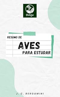 Resumo de Aves para Estudar (Biologia Livro 40)