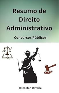 Livro Resumo de Direito Administrativo para Concursos Públicos