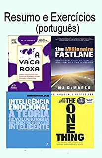 Livro Resumo e exercícios: A Vaca Roxa Seth Godin, The Millonaire Fastlane MJ DeMarco, Inteligência emocional Daniel Goleman, The One Thing
