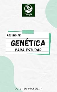 Livro Resumo de Genética para Estudar (Biologia Livro 25)