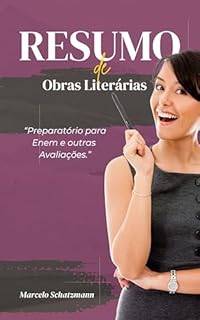 Livro Resumo de Obras Literárias: Preparatório Para as Avaliações