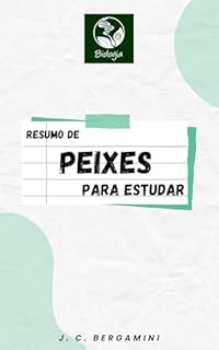 Livro Resumo de Peixes para Estudar (Biologia Livro 37)