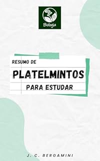 Livro Resumo de Platelmintos para Estudar (Biologia Livro 29)