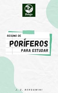 Livro Resumo de Poríferos para Estudar (Biologia Livro 27)