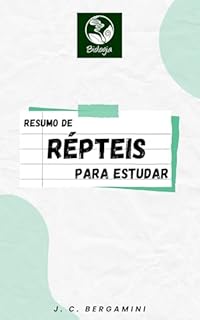 Livro Resumo de Répteis para Estudar (Biologia Livro 39)