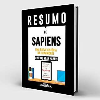 Livro Resumo De “Sapiens: Uma Breve História da Humanidade - De Yuval Noah Harari”