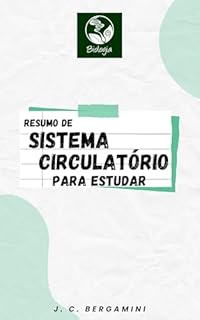 Livro Resumo de Sistema Circulatório para Estudar (Biologia Livro 19)