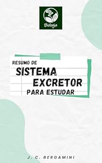 Livro Resumo de Sistema Excretor para Estudar (Biologia Livro 23)