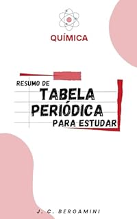 Livro Resumo de Tabela Periódica para Estudar (Química Livro 3)