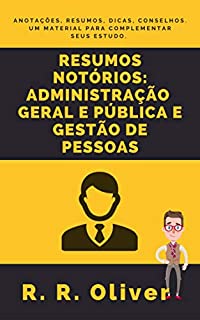 Livro Resumos Notórios: Administração Geral e Pública e Gestão de Pessoas - 2ª Edição (Notórios Resumos)