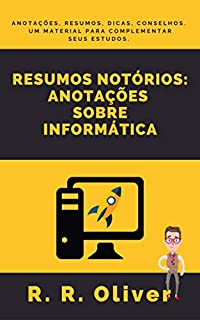 RESUMOS NOTÓRIOS: Anotações Sobre Informática