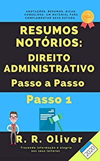 Livro Resumos Notórios: Direito Administrativo Passo a Passo - Passo 1