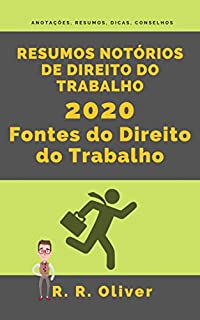 Livro Resumos Notórios de Direito do Trabalho 2020: Fontes e Princípios do Direito do Trabalho