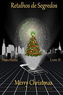 Livro Retalhos de Segredos: Merry Christmas