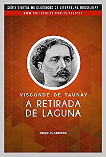 Livro A retirada da Laguna, narrativa de campanha
