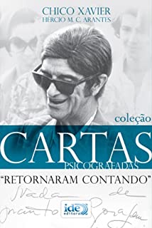 Livro Retornaram Contando (Cartas de Chico Xavier Livro 1)