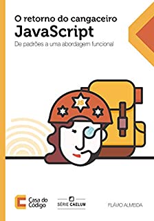Livro O retorno do cangaceiro JavaScript: De padrões a uma abordagem funcional