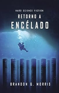 Livro Retorno a Encélado: Ficção científica Hard (Lua de Gelo Livro 4)