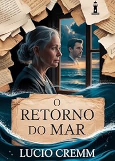 Livro O Retorno do Mar: Segredos e Reencontros