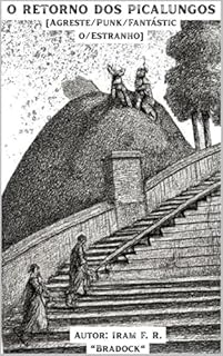 Livro O RETORNO DOS PICALUNGOS : Pós/Punk