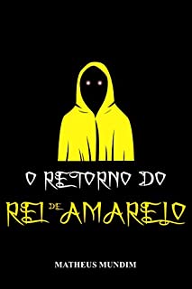 Livro O Retorno do Rei de Amarelo
